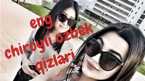 UZBEK ENG CHIROYLI QIZLAR - YouTube