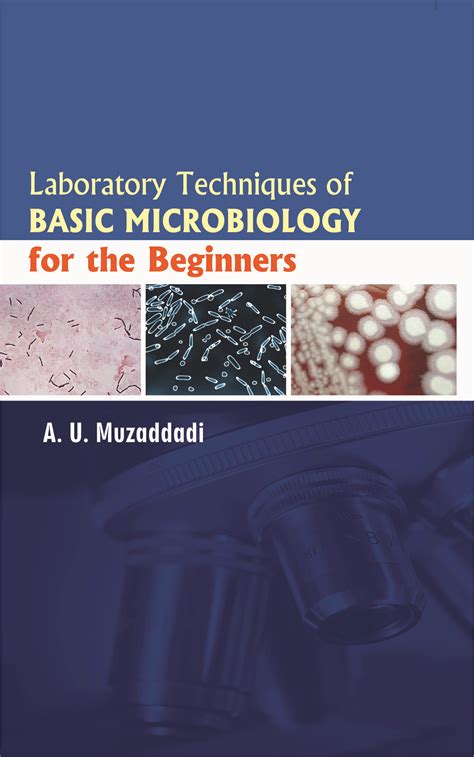 9789382471103 | Laboratory Techniques of Basic Microbiology | Muzaddadi, A U