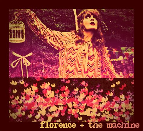 Supercalifragilisticexpialidocious: Florence and The Machine.