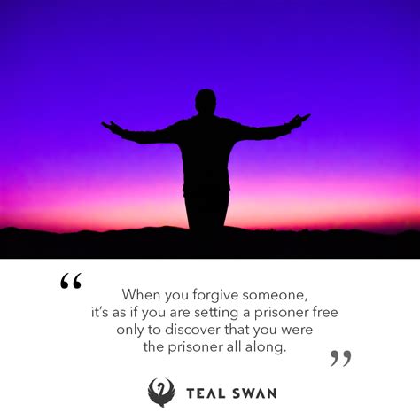 Prisoner - Quotes - Teal Swan