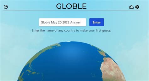 Globle Game May 20 2022 Answer Today – World Global Mystery Country ...