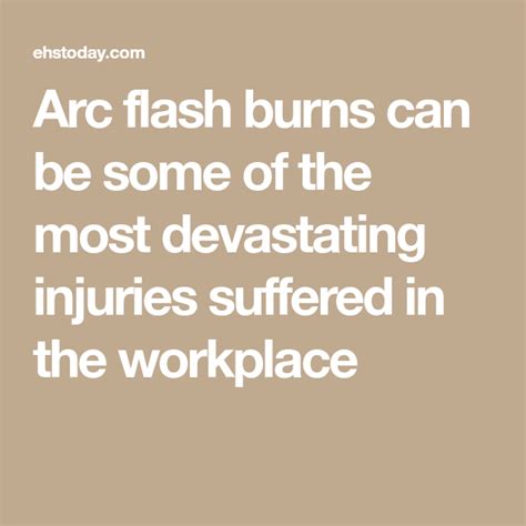 Arc flash burns can be some of the most devastating injuries suffered ...