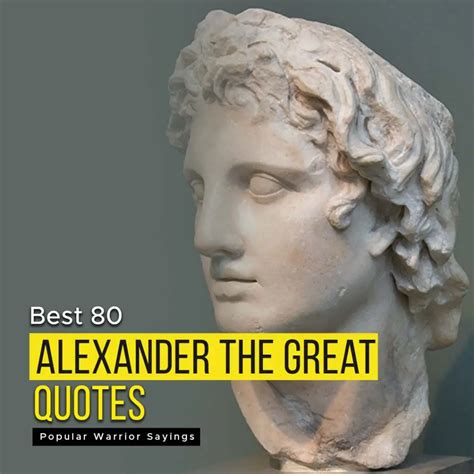 [Best 80] Alexander The Great Quotes | Popular Warrior Sayings ...