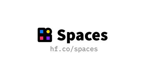 Spaces Launch – Hugging Face