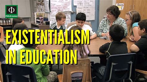 Existentialism in Education (Existentialism in Education Defined) - YouTube