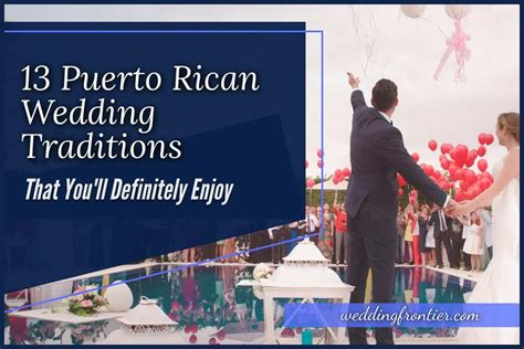 13 Puerto Rican Wedding Traditions for Your Special Day