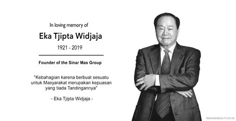 Selamat Jalan Pak Eka Tjipta Widjaja | Regina Realty