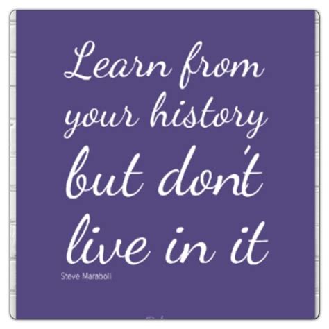 Quotes About Learning From History. QuotesGram