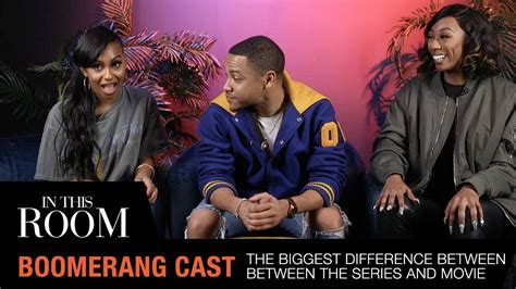 The Cast Of BET's Boomerang Breaks Down The Biggest Difference From The Movie | In this Room ...