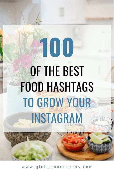 100 of the Best Food Hashtags to use to grow your Instagram | Food hashtags, Instagram food, Food