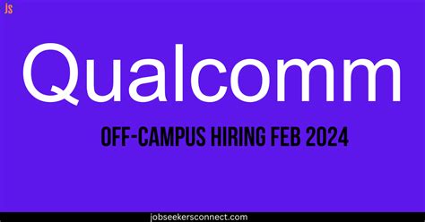 Qualcomm Latest Off Campus Hiring | Software Engineer | Qualcomm jobs ...