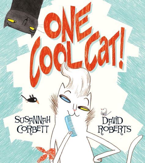 One Cool Cat by Susannah Corbett. | Books, Children's picture books, Childrens books