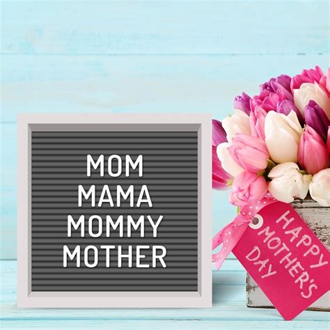 100+ Best Mother’s Day Letter Board Quotes