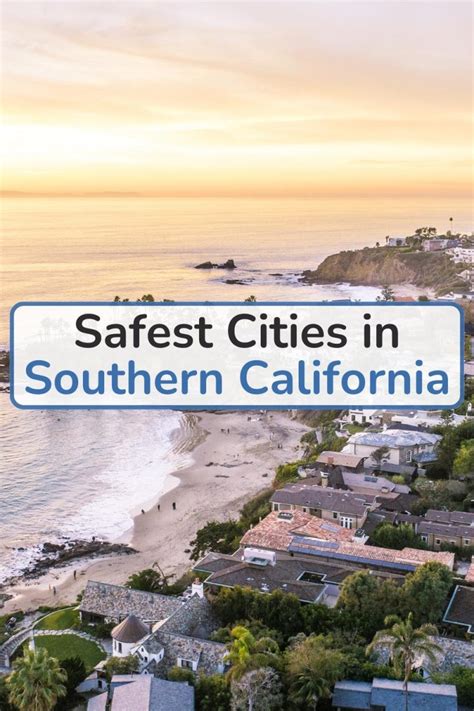 18 Safest Cities in Southern California to Reside in 2024