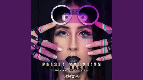 PRESET VACATION - YouTube Music