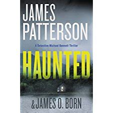 Haunted (Michael Bennett) by James Patterson, James O. Born (9780316273978)