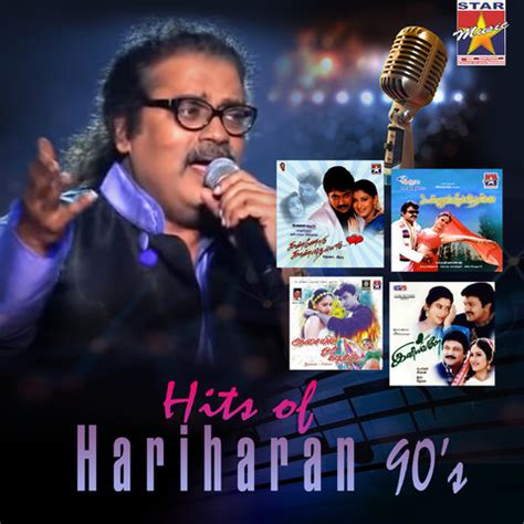 Hits Of Hariharan 90's Songs Download: Hits Of Hariharan 90's MP3 Tamil ...