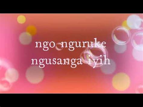 Ndagukumbuye lyrics (official video) - YouTube