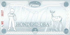 Banknote: 100 Ora (South Africa(Orania Issue) Col:OR-2006-100-1