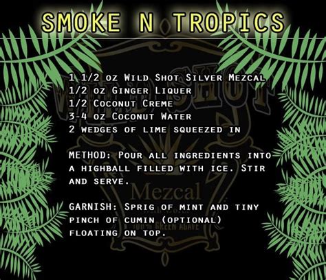 Wild Shot Mezcal: Smoke N Tropics! Find more drink recipes on Wild ...