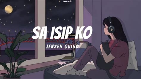 Sa Isip Ko Lyrics (Cover By Jenzen Guino) - YouTube Music