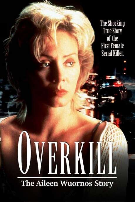 ‎Overkill: The Aileen Wuornos Story (1992) directed by Peter Levin • Reviews, film + cast ...