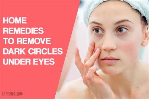 8 Effective Home Remedies To Remove Dark Circles Under Eyes In 2025