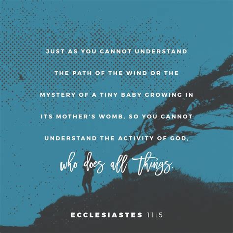 Verse of the Day Ecclesiastes 11 NKJV http://bible.com/114/ecc.11.5 ...