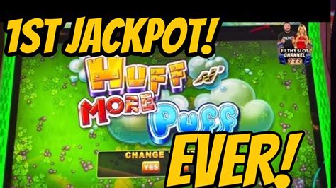 1ST JACKPOT EVER ON HUFF N MORE PUFF! MAX BET! (1) | By filthy_slot_channel