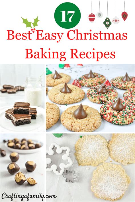 17 Best Easy Christmas Holiday Baking Recipes - Crafting a Family Dinner