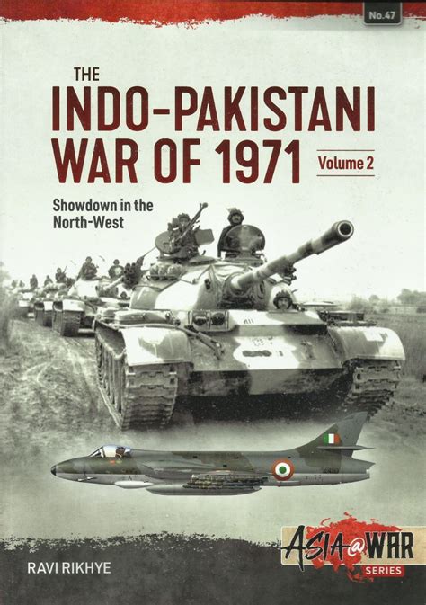 The Indo-Pakistani War of 1971, Volume 2 | IPMS/USA Reviews