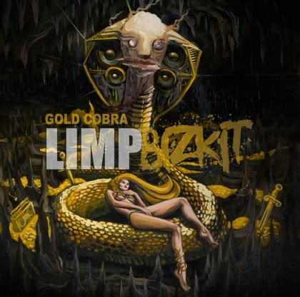 Spot On The Covers!: Limp Bizkit - Gold Cobra (Official Album Cover)