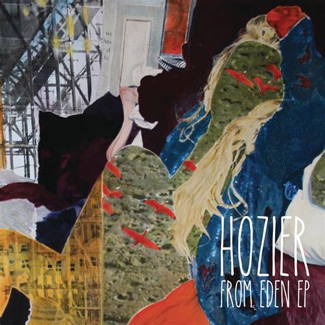 From Eden - EP Album Cover by Hozier