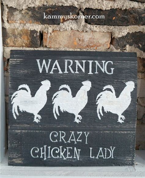 Kammy's Korner: 5 Signs For The Crazy Chicken Lady In Your Life