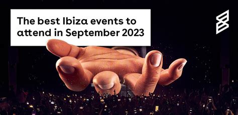 The best Ibiza events to attend in September 2023 | Latest Clubbing News