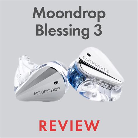 Moondrop Blessing 3 Review