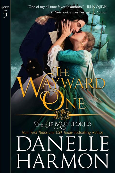 Read The Wayward One (The De Montforte Brothers Book 5) by Danelle Harmon online free full book ...