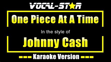 Johnny Cash - One Piece At A Time (Karaoke Version) with Lyrics HD ...