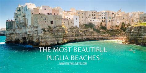 13 Most Beautiful Beaches in Puglia, Italy - Italy We Love You