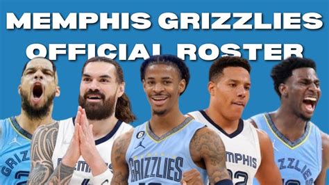 MEMPHIS GRIZZLIES OFFICIAL ROSTER 2022-2023 NBA SEASON - YouTube