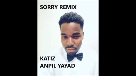 KATIZ Sorry Remix - YouTube