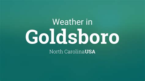 Weather for Goldsboro, North Carolina, USA