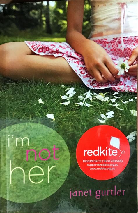 I’m not her | Redkite