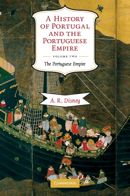 A History of Portugal and the Portuguese Empire