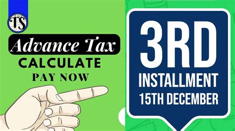 How to calculate Advance Tax Liability # 3rd installment # 15th Dec ...