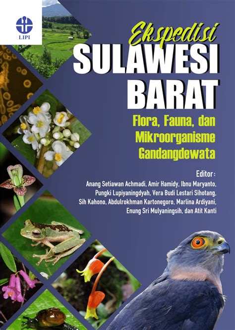 (PDF) EKSPEDISI SULAWESI BARAT;Flora, fauna dan mikroorganisme gandangdewata