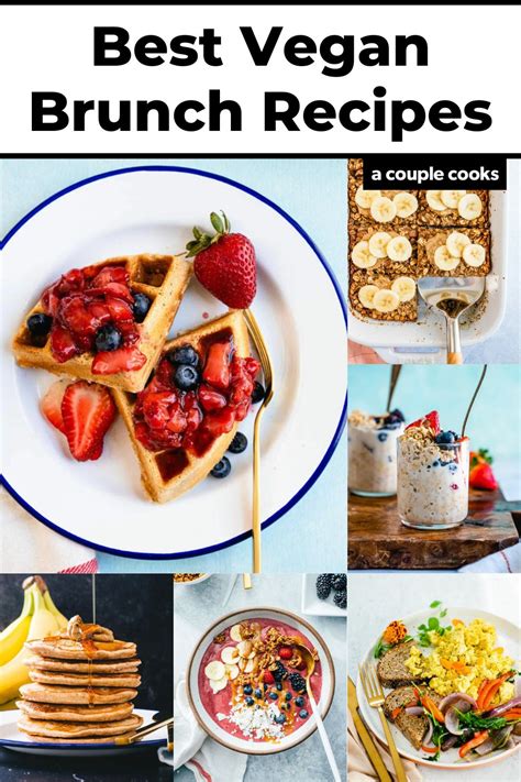 21 Vegan Brunch Recipes – A Couple Cooks