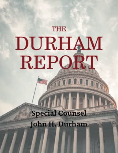 The Durham Report: Report on Matters Related to Intelligence Activities ...