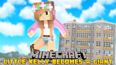 Minecraft - LITTLE KELLY TURNS INTO A GIANT! | Little kelly, Minecraft tutorial, Minecraft