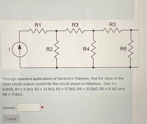 Solved Through repeated applications of Nortons's Theorem, | Chegg.com